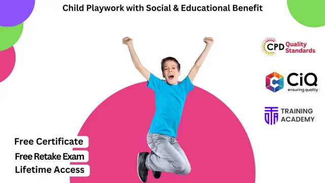 Child Playwork with Social & Educational Benefit