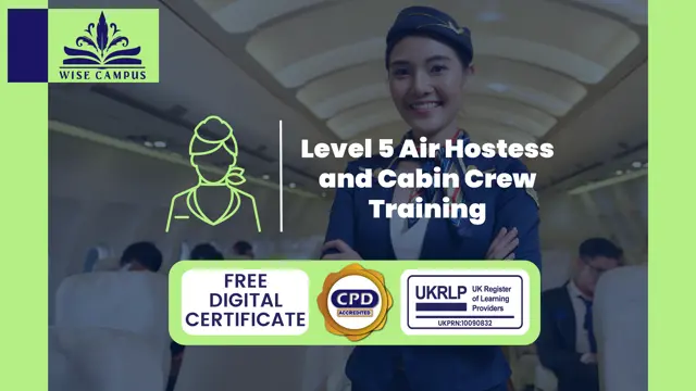 Air Hostess and Cabin Crew Online Training Level 5 - CPD Accredited