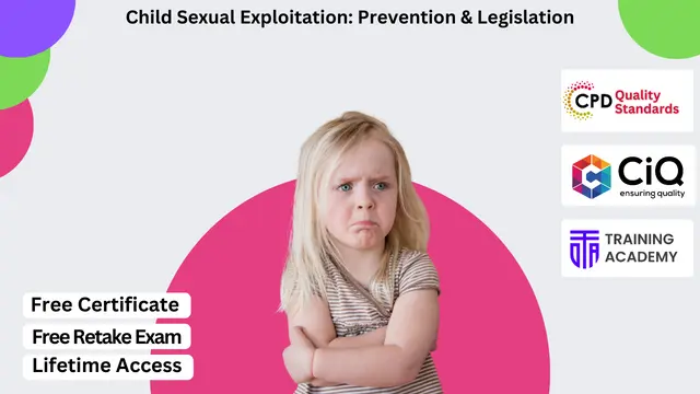 Child Sexual Exploitation: Prevention & Legislation