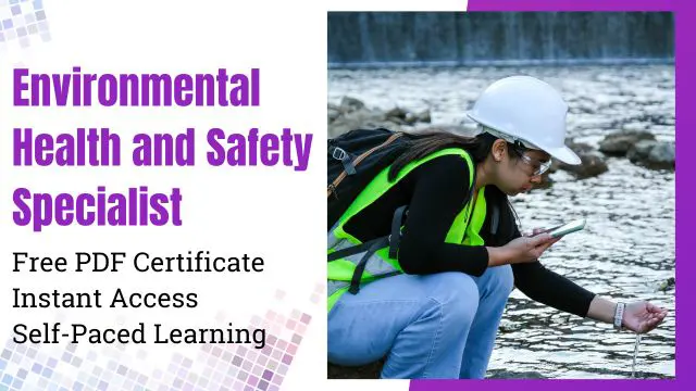 Environmental Health and Safety Specialist