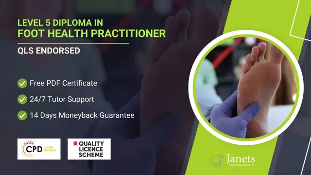 Diploma in Foot Health Practitioner Training at QLS Level 5
