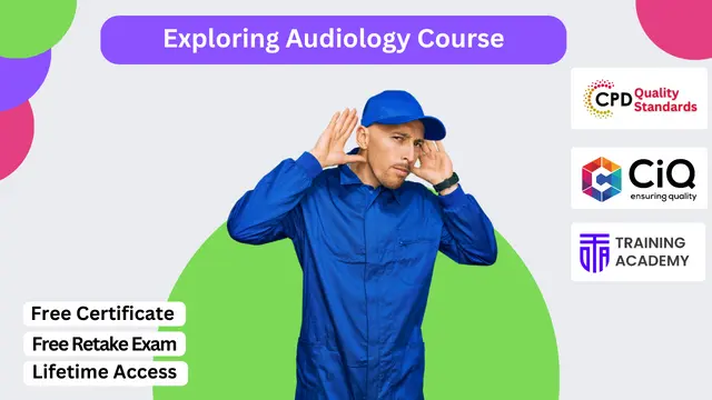 Exploring Audiology Course