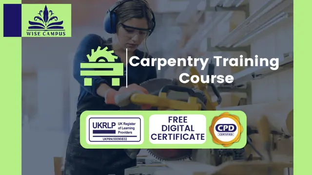 Carpentry Training Course - CPD Certified
