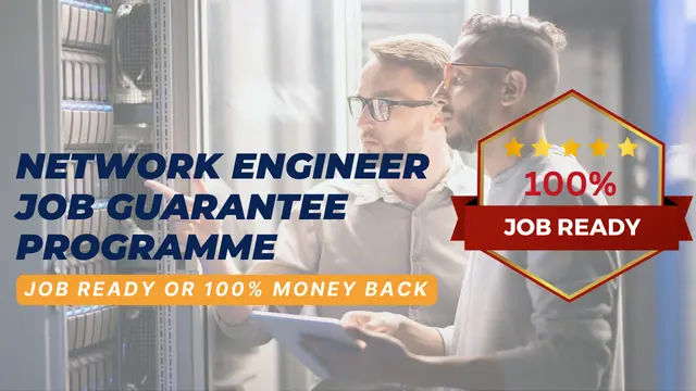 Network Engineer Job Guarantee Programme