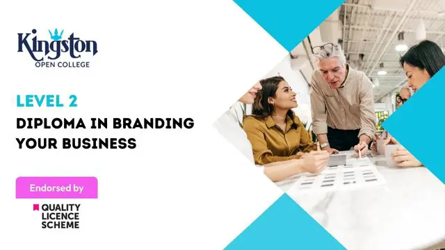 Diploma in Branding Your Business - Level 2 (QLS Endorsed)