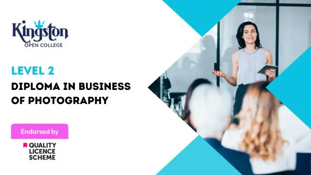 Diploma in Business of Photography - Level 2 (QLS Endorsed)