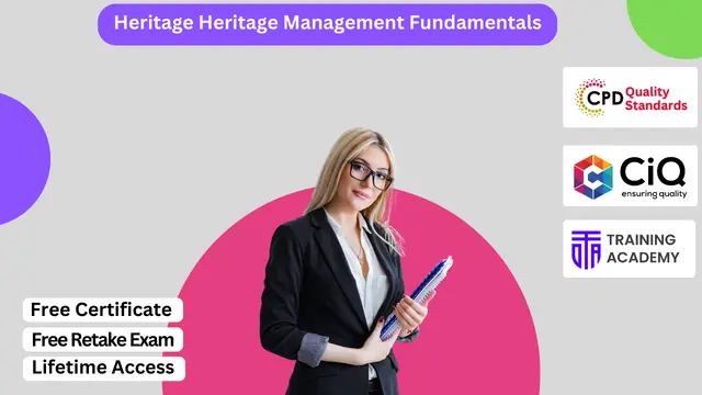 Cultural Heritage Management Fundamentals Online Training Course