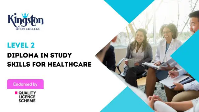 Diploma in Study Skills for Healthcare - Level 2 (QLS Endorsed)