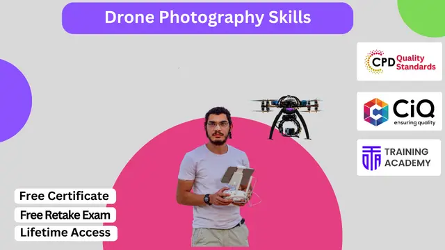 Drone Photography Skills - CPD Certified Course