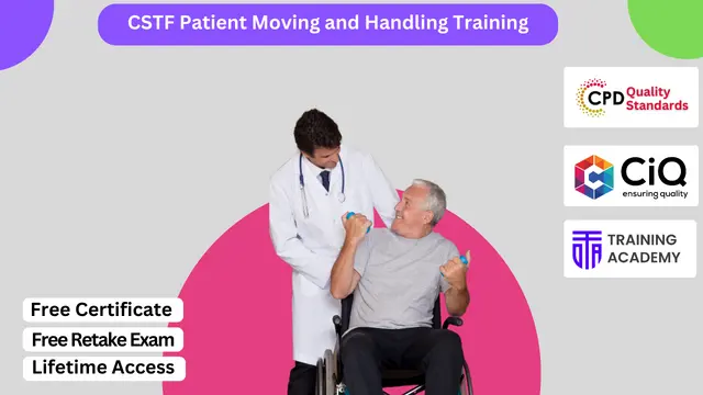 CSTF Patient Moving and Handling Training