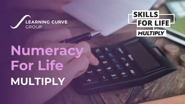 Numeracy For Life (Multiply)