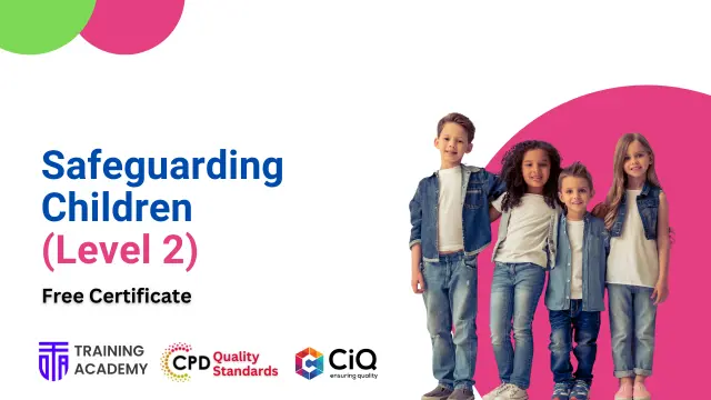 Level 2 Advanced Safeguarding Children
