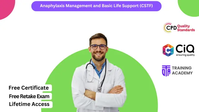 Anaphylaxis Management and Basic Life Support (CSTF)