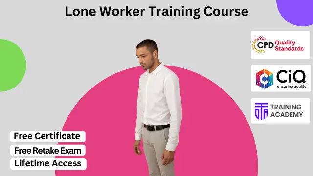 Lone Worker Training Course