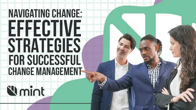 Change Management: Effective Strategies for Successful Change Management