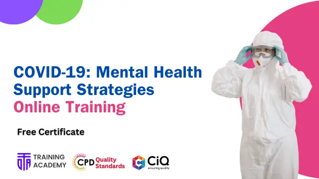 COVID-19: Mental Health Support Strategies
