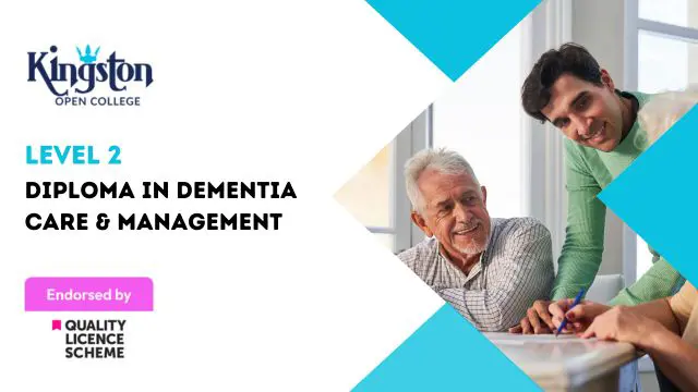 Diploma in Dementia Care & Management - Level 2 (QLS Endorsed)