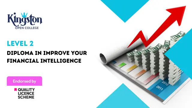 Diploma in Improve your Financial Intelligence - Level 2 (QLS Endorsed)