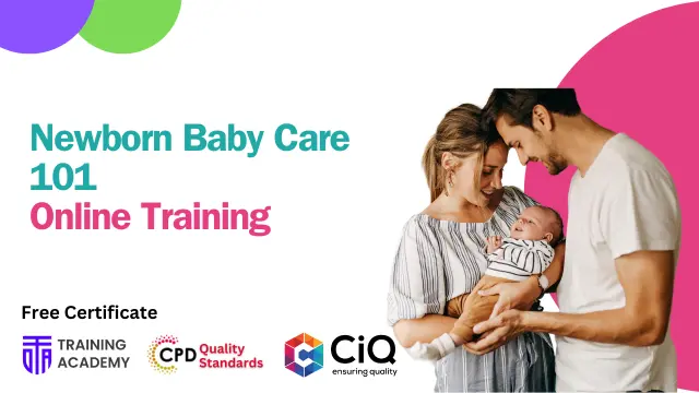 Newborn Baby Care 101 Course