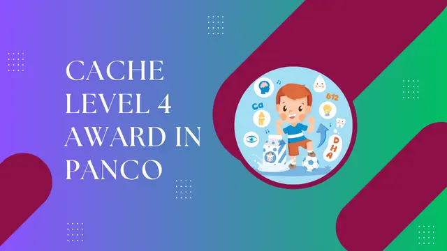 CACHE Level 4 Award in PANCo