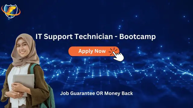IT Support Technician Engineer - Bootcamp