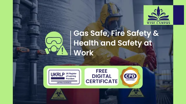 Gas Safe, Fire Safety & Health and Safety at Work