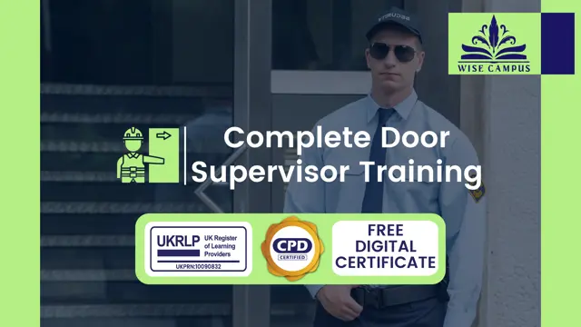 Complete Door Supervisor Training - CPD Certified