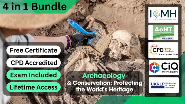 Archaeology & Conservation: Protecting the World’s Heritage