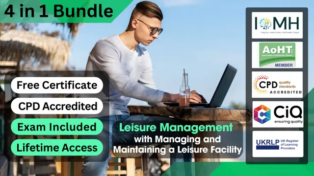 Leisure Management with Managing and Maintaining a Leisure Facility