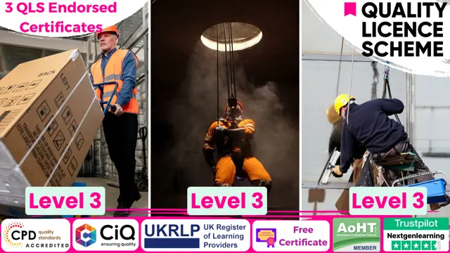 Manual Handling, Work At Height & Working in Confined Spaces Level 3 at QLS