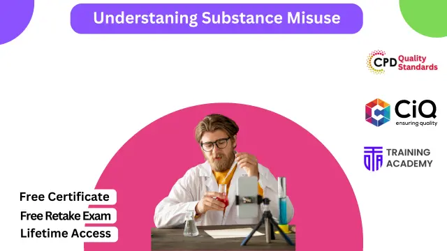 Understaning Substance Misuse