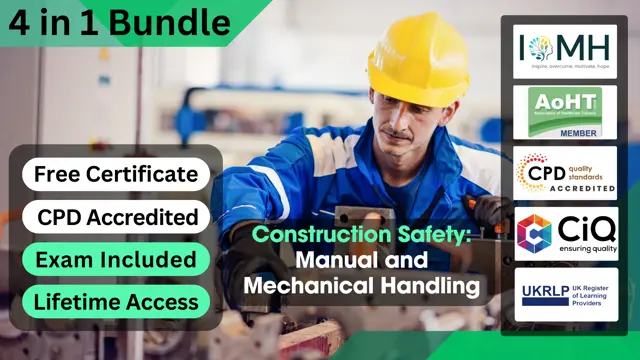 Construction Safety: Manual and Mechanical Handling
