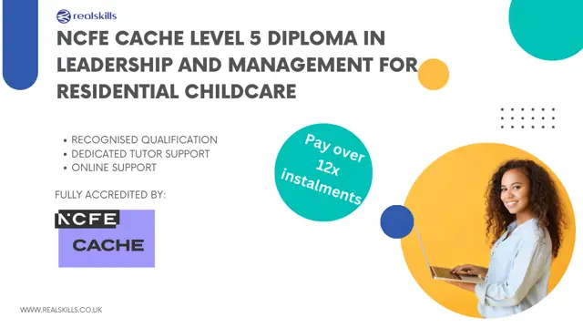 Level 5 Diploma in Leadership and Management for Residential Childcare