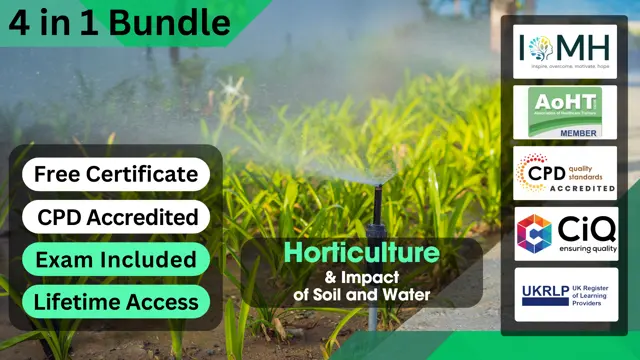 Horticulture & Impact of Soil and Water