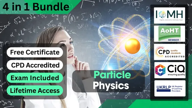 Theoretical Particle Physics - CPD Certified