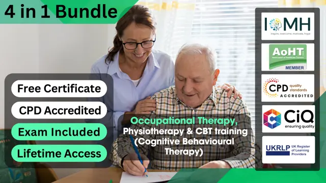 Occupational Therapy, Physiotherapy & CBT training (Cognitive Behavioural Therapy) 