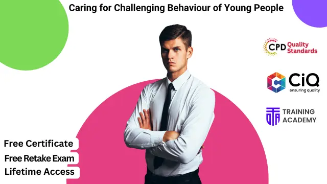 Caring for Challenging Behaviour of Young People