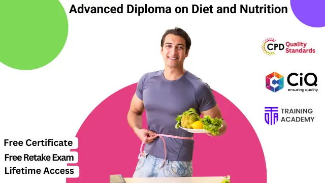 Advanced Diploma on Diet and Nutrition