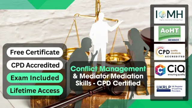 Conflict Management & Mediator Mediation Skills - CPD Certified
