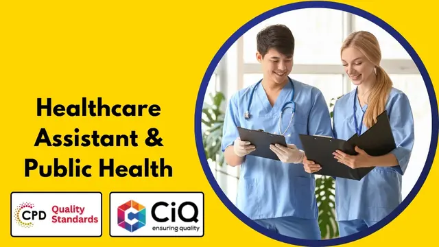 Healthcare Assistant & Public Health - CPD Certified Diploma