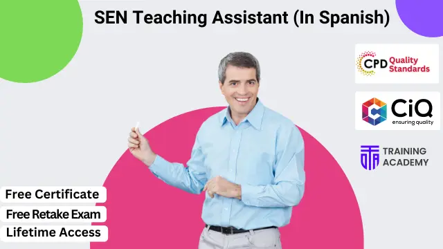 SEN Teaching Assistant ( In Spanish )