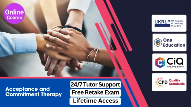 Acceptance and Commitment Therapy (ACT) - ACCREDITED CERT