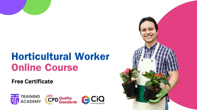Horticultural Worker Online Course