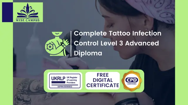 Complete Tattoo Infection Control Level 3 Advanced Diploma