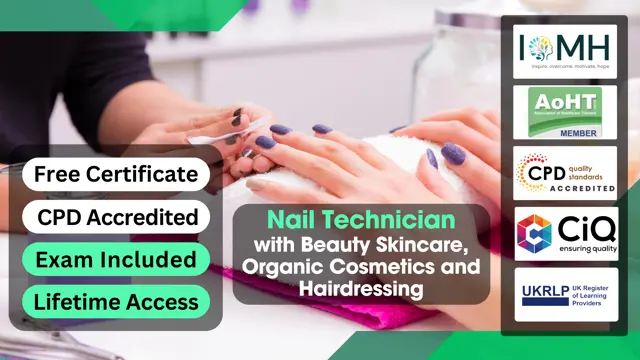 Nail Technician with Beauty Skincare, Organic Cosmetics and Hairdressing 