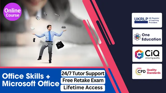 Microsoft Office (Microsoft Excel, Word, PowerPoint)+ Office Skills for Administration