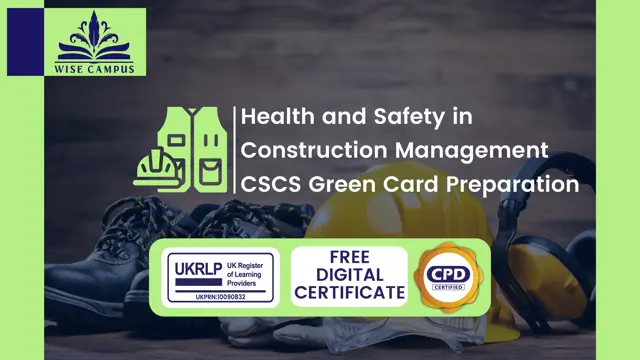 Health and Safety in Construction Management CSCS Green Card Preparation
