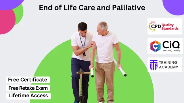 End of Life Care and Palliative