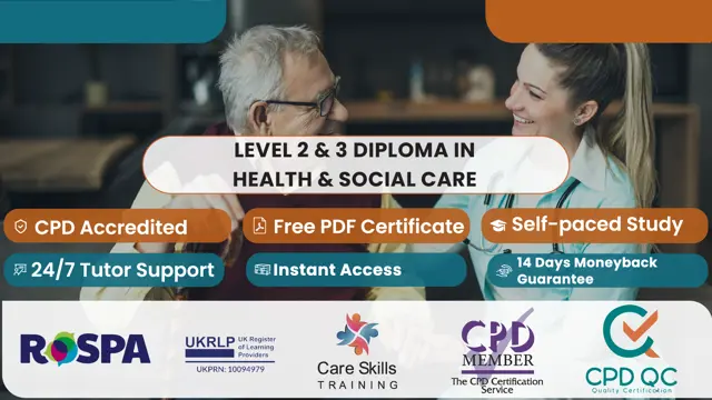 Level 2 & 3 Diploma in Health & Social Care + Care Certificate Standards (1 to 15)