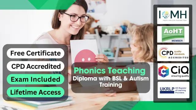 Phonics Teaching Diploma with BSL & Autism Training